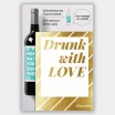 Typewine Wine Bottle Label - Drunk With Love